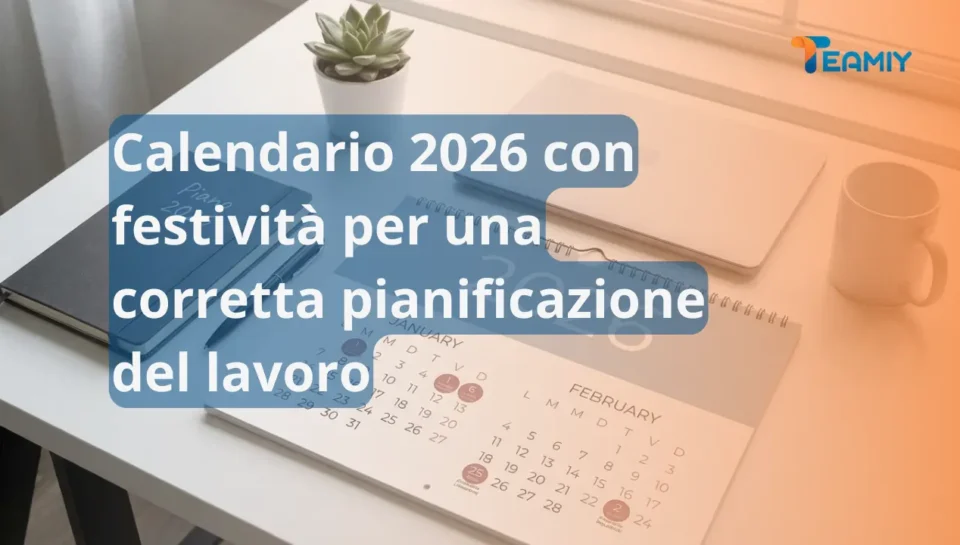 Calendario 2026 con festività per una corretta pianificazione del lavoro